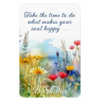 Motivational Make Your Soul Happy Personalised