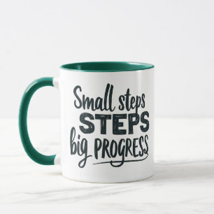 Motivational Mantra: Small Steps, Big Progress Mug