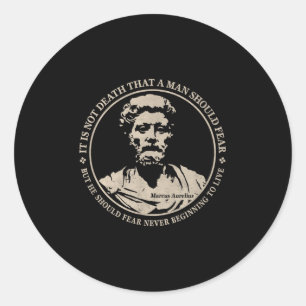 Motivational Marcus Aurelius Quote On Fear  Classic Round Sticker