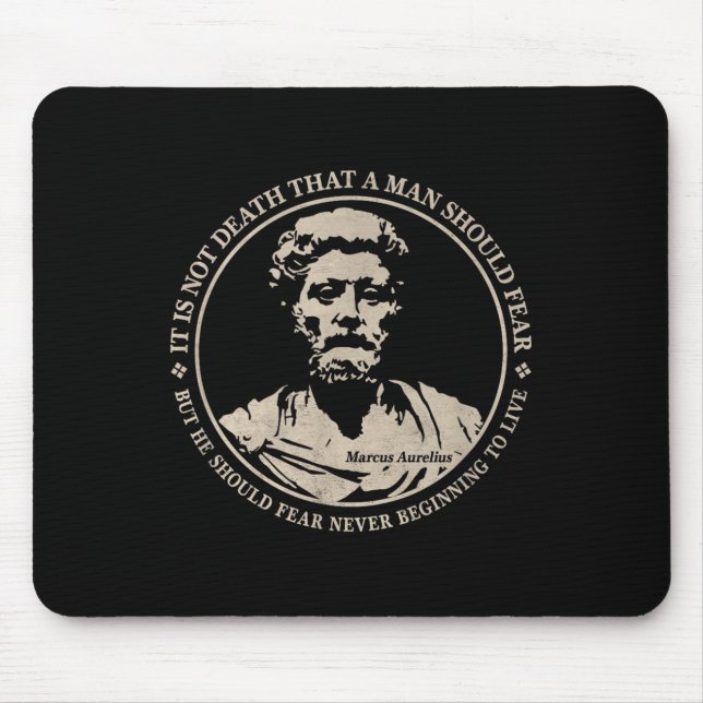 Motivational Marcus Aurelius Quote On Fear  Mouse Pad (Front)