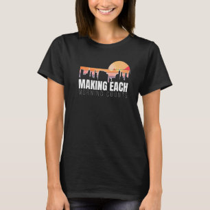 Motivational Mornings Of Pleasant Mindsets Quote T-Shirt