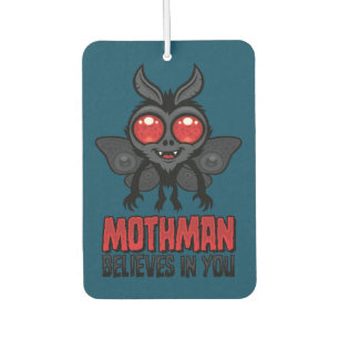 Motivational Mothman Believes In You Car Air Freshener