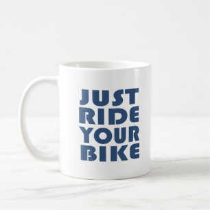 Motivational mountain bike quote coffee mug