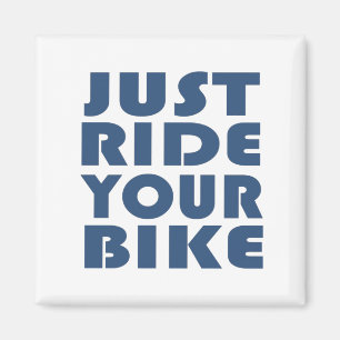 Motivational mountain bike quote magnet
