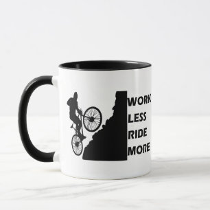 Motivational Mountain Biking - Funny Cycling Quote Mug