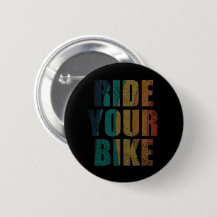 Motivational Mountain Biking Quote - Funny Cycling 6 Cm Round Badge