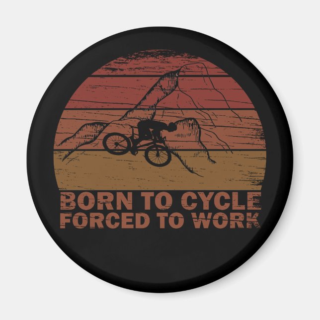 Motivational Mountain Biking Quote - Funny Cycling Magnet (Front)