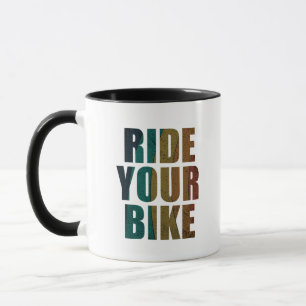 Motivational Mountain Biking Quote - Funny Cycling Mug