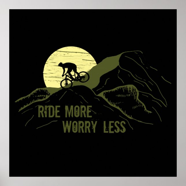 Motivational Mountain Biking Quote - Funny Cycling Poster (Front)