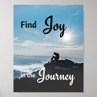 Motivational Mountain Climbing -Joy in the Journey Poster
