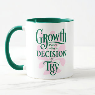 Motivational Mug – Growth Starts 