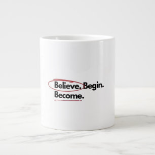 motivational mug, inspirational coffee mug, you go large coffee mug