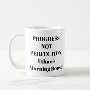 Motivational Mug – Progress Not Perfection Quote