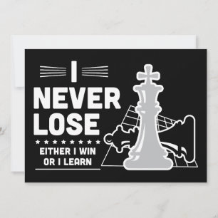Motivational Never Lose Chess Quote Black White Card