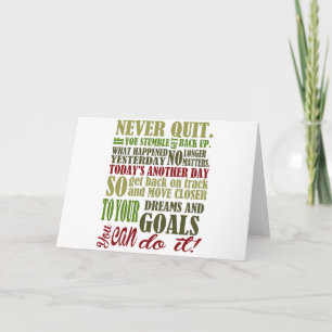 Motivational: Never Quit Card