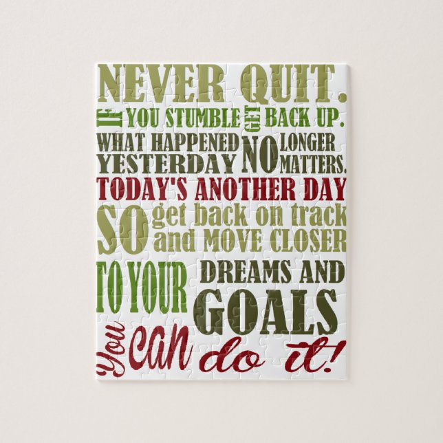 Motivational: Never Quit Jigsaw Puzzle (Vertical)