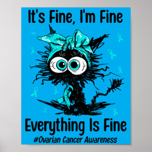 Motivational Ovarian Cancer Awareness Cat Kitty Poster