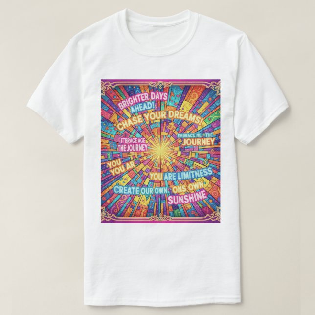 Motivational phrase t-shirt (Design Front)
