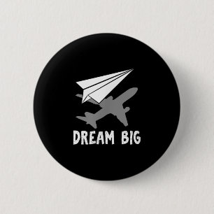Motivational Pilot Aerospace Engineer Dream Paper 6 Cm Round Badge