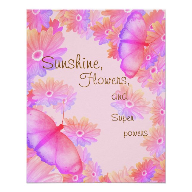 Motivational Pink Floral Butterfly Poster (Front)