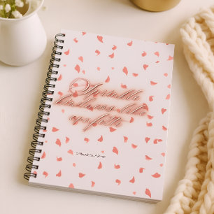 Motivational Pink Petals Spiral Notebook