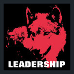 Motivational Pop Art Leadership Wolf Black Red Poster<br><div class="desc">Digital Artwork - Howling Wolf Computer Animal Art - College Pop Art - Wild Big Animals Computer Images</div>