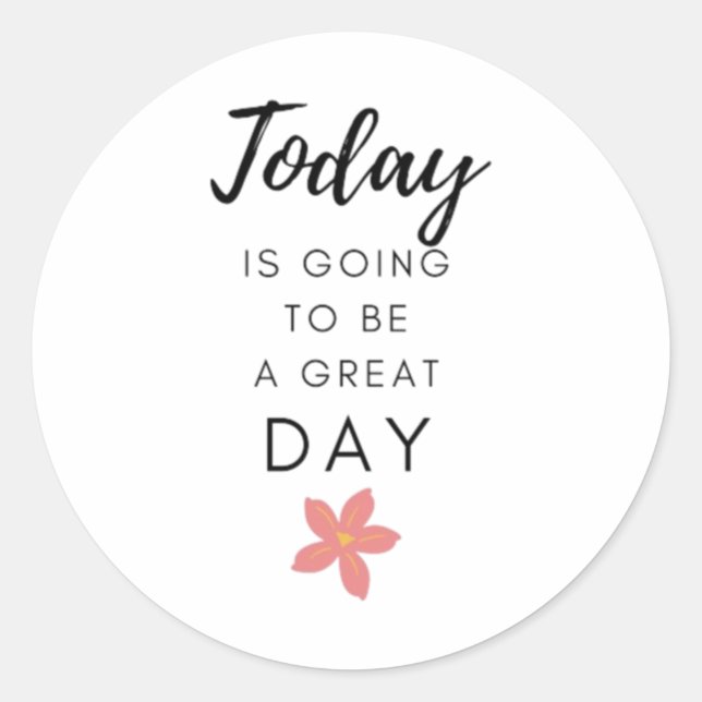 Motivational Positive Quote Sticker  (Front)