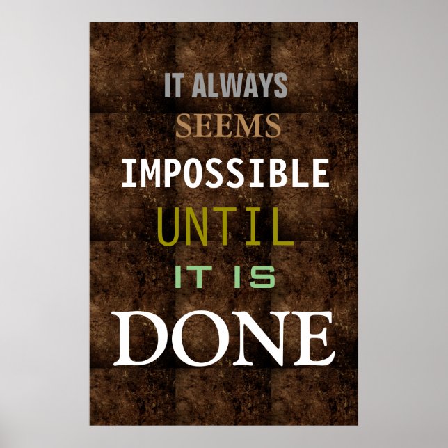 Motivational Possibility Quote Brown Colour Poster (Front)
