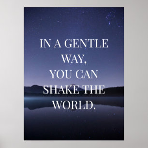 Motivational poster change the world