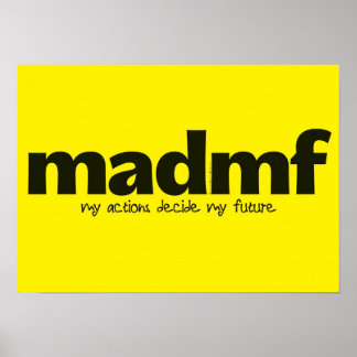 Motivational Poster - My Actions Decide My Future