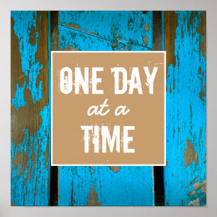 motivational poster quote one day at a time