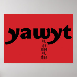 Motivational Poster - You Are What You Think