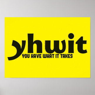 Motivational Poster - You Have What It Takes