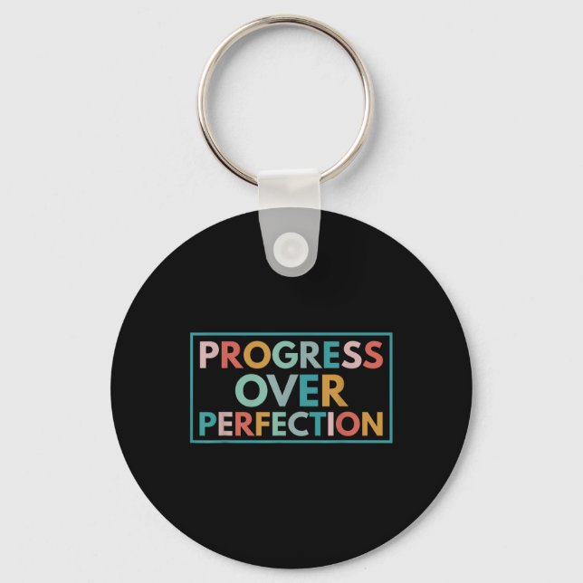 Motivational Progress Over Perfection Back To Scho Key Ring (Front)