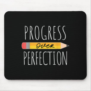 Motivational Progress Over Perfection Back To Scho Mouse Pad