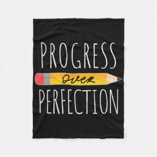Motivational Progress Over Perfection Ck To School Fleece Blanket