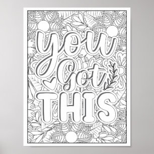 Motivational Quote Adult Colouring Poster