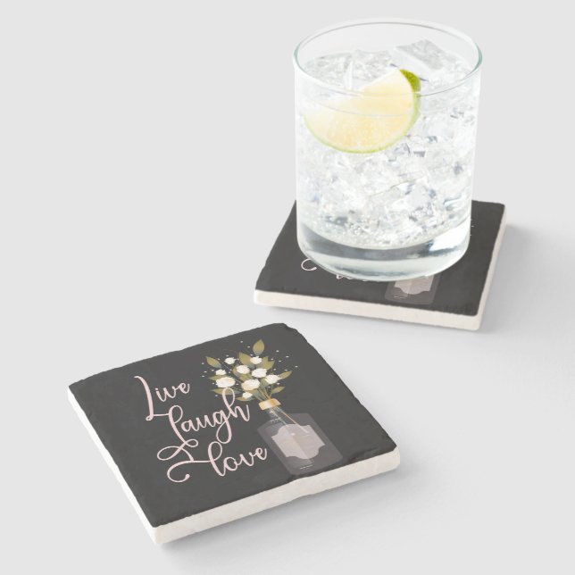 Motivational Quote Art w/ Flowers -Live Laugh Love Stone Coaster (Side)