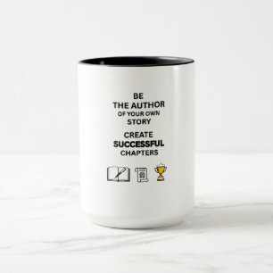 Motivational Quote BE THE AUTHOR 15oz combo Mug