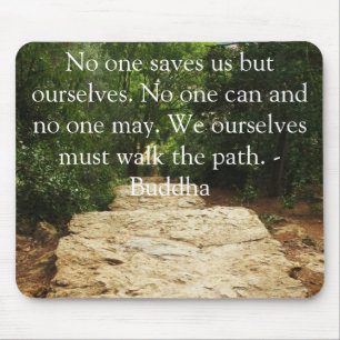 Motivational Quote Buddha inspirational Mouse Pad