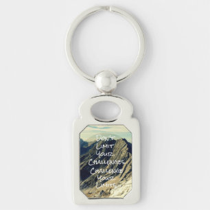 Motivational Quote: Challenge Your Limits Key Ring