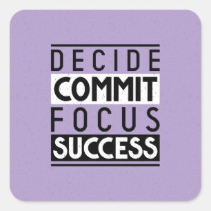 Motivational Quote Design for Achievers Square Sticker