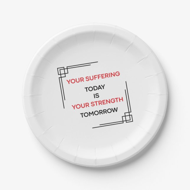 Motivational Quote Design Paper Plate (Front)