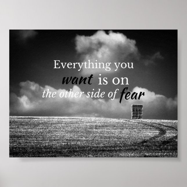 Motivational Quote: Everything you want is on... Poster (Front)