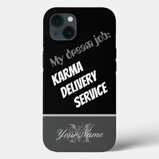 Motivational quote: Karma Delivery Service! Case-Mate iPhone Case (Back)