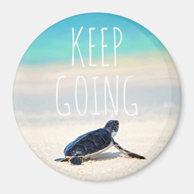 Motivational Quote Keep Going Turtle Beach  Magnet (Front)
