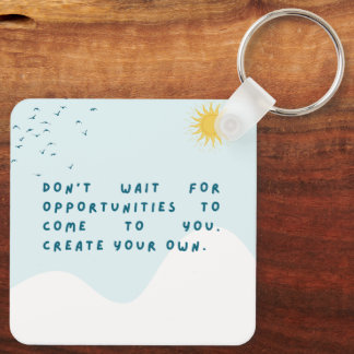Motivational Quote Keychain