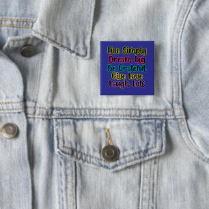 Motivational Quote Live Simply Dream Give Love 15 Cm Square Badge