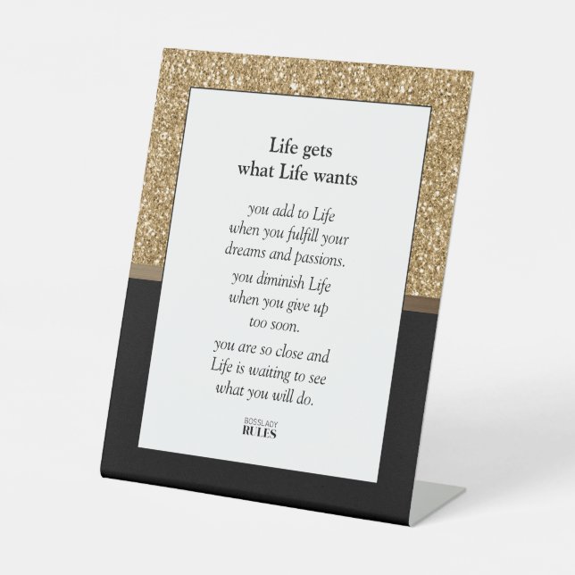 Motivational Quote Luxe Gold Glitter and Black Pedestal Sign (Front)