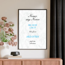 Motivational Quote Modern Script Custom Poster